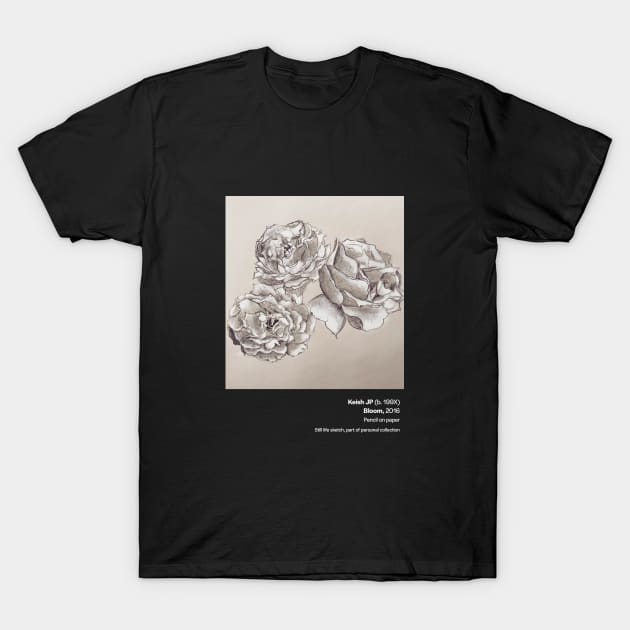 Bloom w text for dark bkgrnd T-Shirt by keishjp